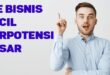 Ide Peluang Bisnis Kecil yang Memiliki Potensi Untung Besar